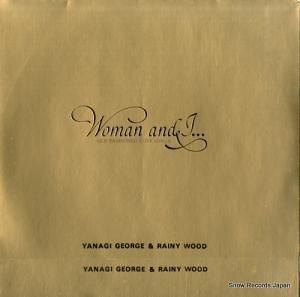 柳ジョージ&レイニーウッド - woman and i - L-6305A