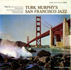 ޡե - turk murphy's san francisco jazz - L-12027