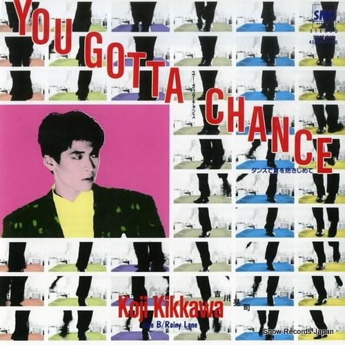 吉川晃司 - ユー・ガッタ・チ