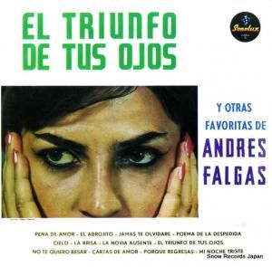 ANDRES FALGAS - el triunfo de tus ojos - 01(0131)00364