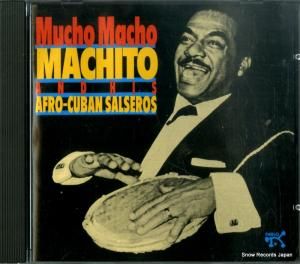 CD: マチート&ヒズ・アフロ・キューバン・サルセロス - mucho macho - PACD-2625-712-2