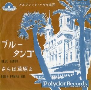 アルフレッド・ハウゼ - ブルー・タンゴ - DP-1271
