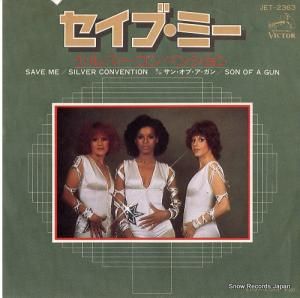 シルバー・コンベンション - セイブ・ミー - JET-2363
