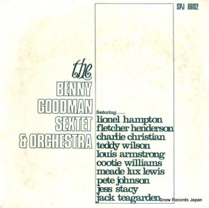 ٥ˡåɥޥ - the benny goodman sextet & orchestra - SPJ6602 / SJL6602