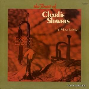 チャーリー・シェイヴァース - the finest of charlie shavers - the most intimate - BCP-6005