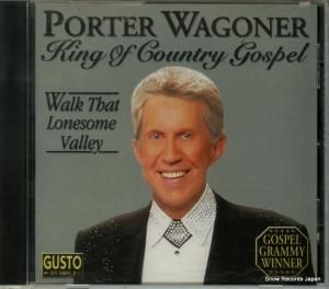 CD: ݡ若ʡ - king of country gospel - walk that lonesome valley - GT-3001-2