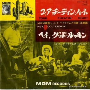 ハンク・ウィリアム・ジュニア - ユア・チーティン・ハート - DM-1012