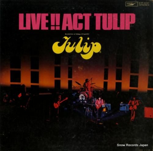 チューリップ - ライヴ アク