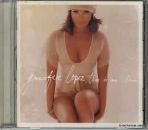 CD: ジェニファー・ロペス - this is me...then - 2510128 / 510128.2