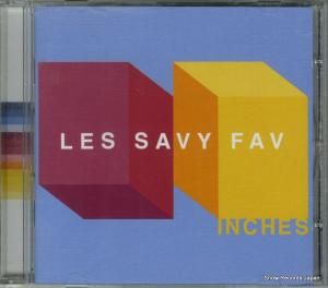 CD: レ・サヴィ・ファヴ - inches - WEBB165CD