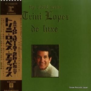 トリニ・ロペス - トリニ・ロペス・デラックス - P-10004R