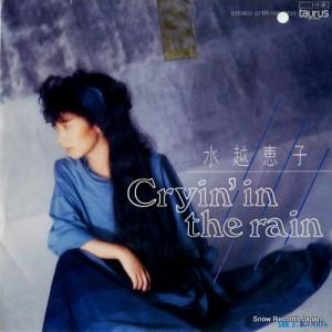 水越恵子 cryin' in the rain 07TR-1108