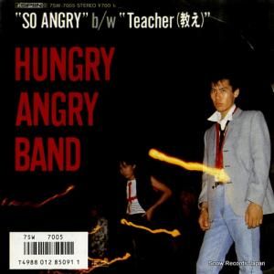 ハングリー・アングリー・バンド so angry 7SW-7005