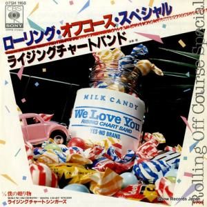ライジング・チャート・バンド ローリング・オフコース・スペシャル 07SH1168