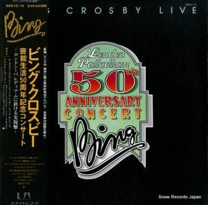ビング・クロスビー - 芸能生活50周年記念コンサート - GXH13/14