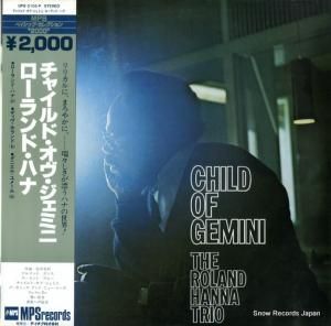 ローランド・ハナ - チャイルド・オブ・ジェミニ - UPS-2103-P