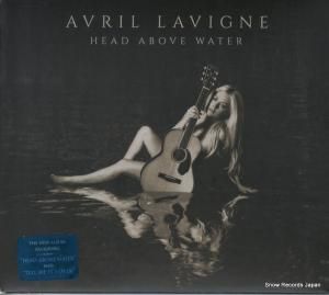 CD: アヴリル・ラヴィーン - head above water - 538441782