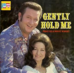 PEGGY SUE AND SONNY WRIGHT - gently hold me - BRA1003