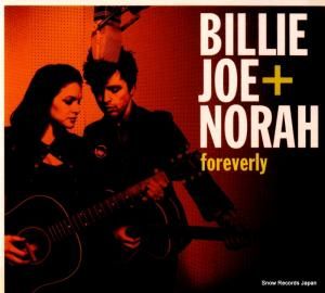 CD: ビリー・ジョー・アームストロング&ノラ・ジョーンズ - foreverly - 9362-49399-7