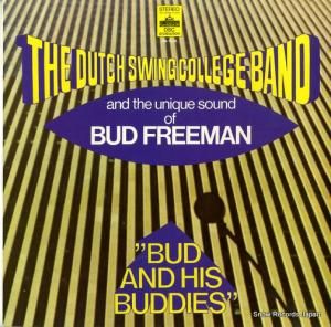 DUTCH SWING COLLEGE BAND, AND BUD FREEMAN - bud and his buddies - PA1016