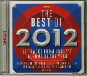 CD: V/A - the best of 2012 - UNCUT201301