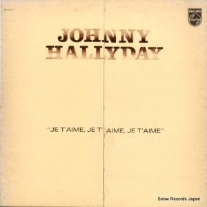 ジョニー・アリディ - je t'aime, je t'aime, je t'aime - 9101002