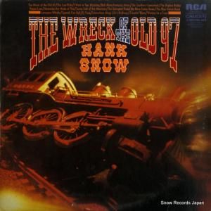 ハンク・スノウ - the wreck of the old 97 - CXS-9009(E)