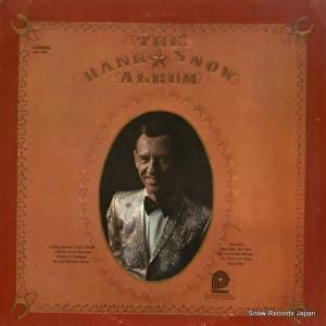 ハンク・スノウ - the hank snow album - ACL-7027