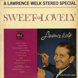 ローレンス・ウエルク - sweet and lovely - DLP25296