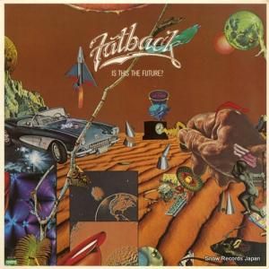 ファットバック - is this the future? - SP-1-6738