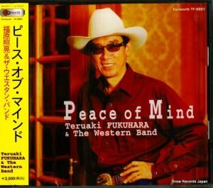 CD: 福原照晃&ザ・ウェスタンバンド - peace of mind - TF-0001