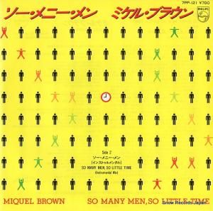 ミケル・ブラウン - ソー・メニー・メン - 7PP-121