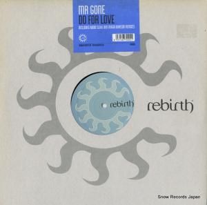 ミスター・ゴーン - do for love - REB002