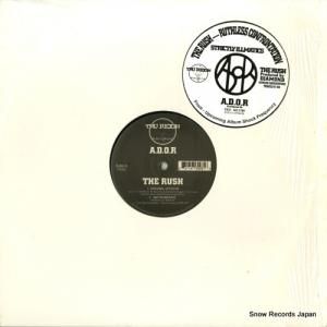 A.D.O.R. - the rush / ruthless confrontation - TR002