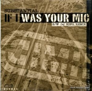 SUBSTANTIAL - if i was your mic - DMDLP-0001