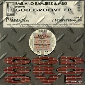 EMILIANO RAM. IREZ & MBG - god groove ep - MBG0993