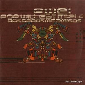 ݥåס롦ȡåȥ - dos dedos mis amigos - INFECT10LPX
