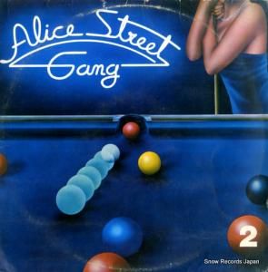 ALICE STREET GANG - alice street gang 2 - AMZ-101