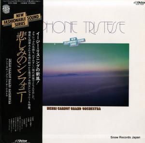 アンリ・カルノ・グランド・オーケストラ - 悲しみのシンフォニー - KVX-1022