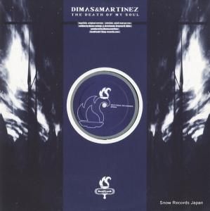 DIMAS AND MARTINEZ - the death of my soul - BF0039