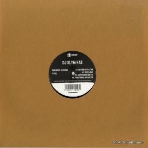 DJ SLYM FAS - teahouse sessions - STEP017