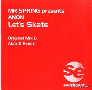 MR. SPRING, AND ANON - let's skate part1 - SE12008X