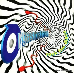 ORGASMATRON - rock the disco - MCST40043