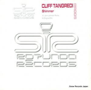 CLIFF TANGREDI - shimmer - RR005