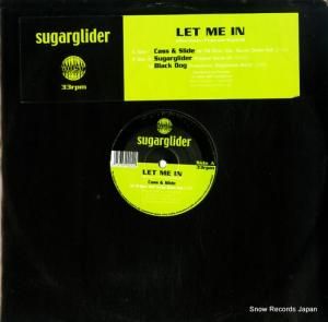 SUGARGLIDER - let me in - ADSR12002