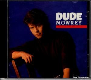 CD: デュード・モーリー - dude mowrey - 0782218678-2