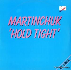 MARTINCHUK - hold toght - STA3507