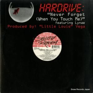 HARDRIVE 2000 - never forget (when you touch me) - SR12569