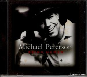 CD: MICHAEL PETERSON - being human - 947353-2