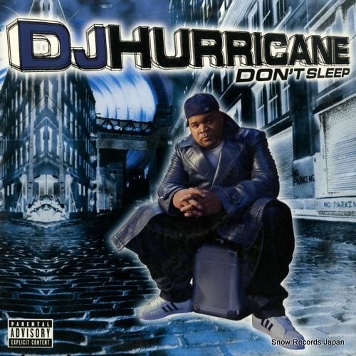 DJハリケーン - don't